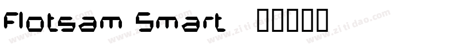 Flotsam Smart字体转换